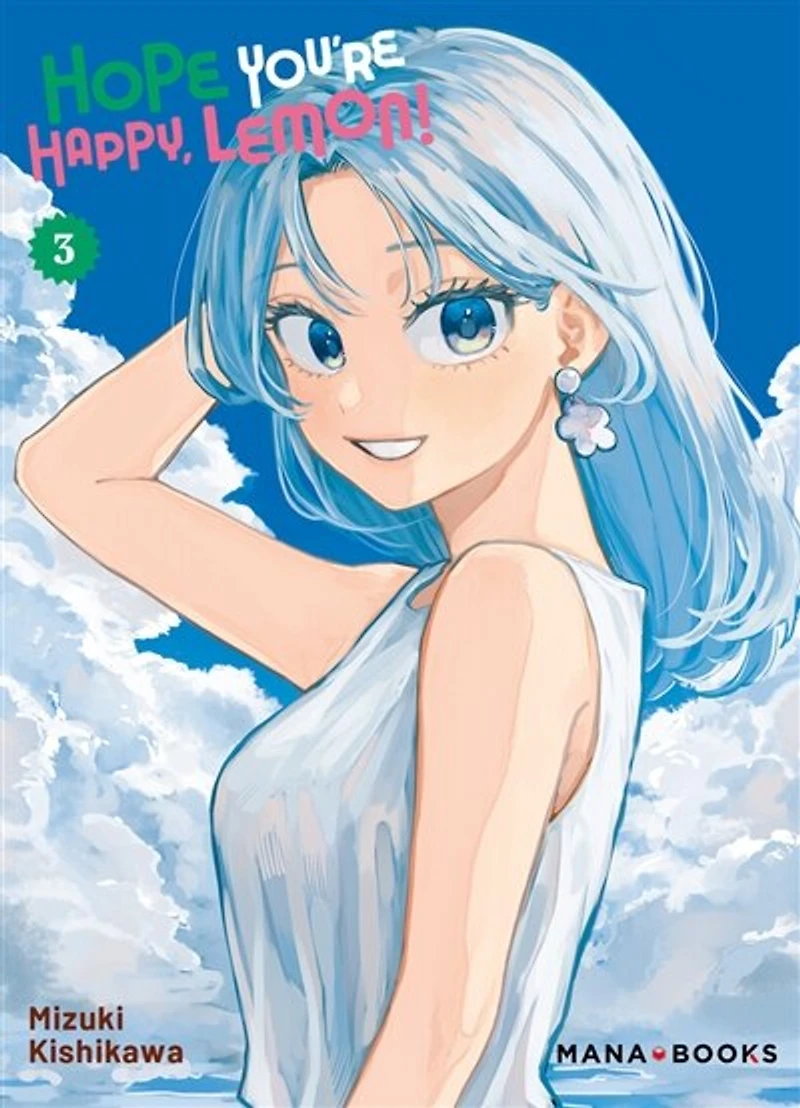 Hope you're happy, Lemon!, Vol. 3