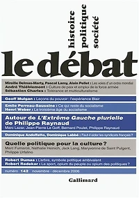 Débat (Le), n°142. La gauche et l'extrême-gauche entre l'ancien et le nouveau