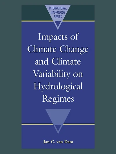 Impacts of Climate Change and Climate Variability on Hydrological Regimes