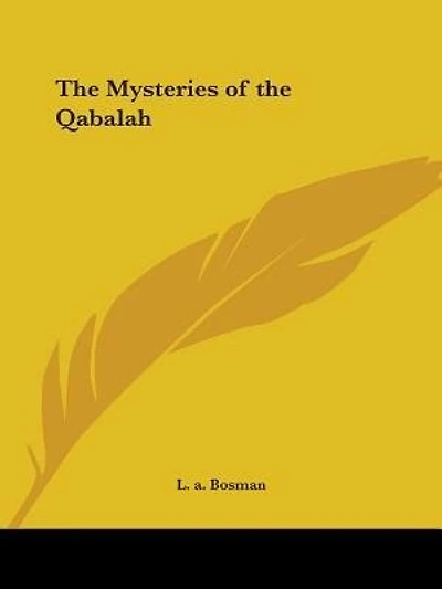 The Mysteries of the Qabalah