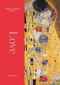 Love: From Botticelli to Kahlo. Eternal Themes in Art