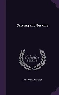 Carving and Serving