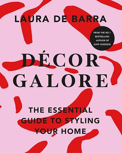 Décor Galore: The Essential Guide To Styling Your Home