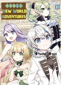 Noble new world adventures, Vol. 10