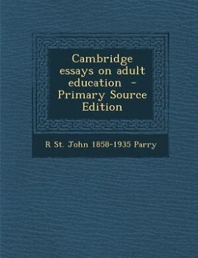 Cambridge essays on adult education  - Primary Source Edition