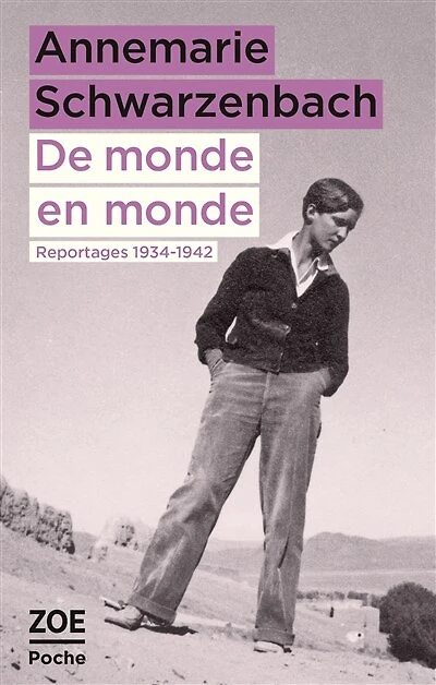 De monde en monde: reportages 1934-1942