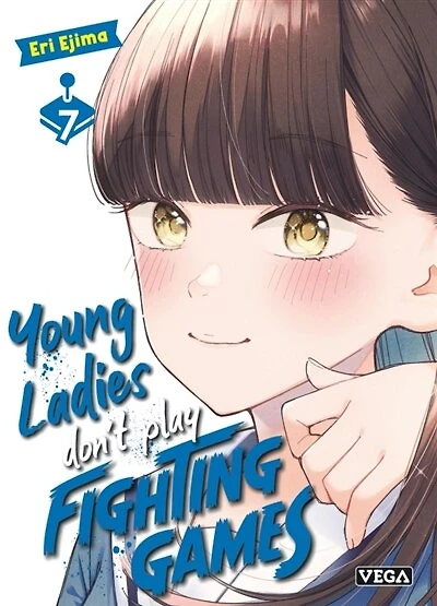 Young ladies don't play fighting games, Vol. 7