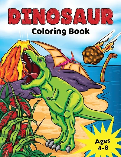 Dinosaur Coloring Book: for Kids Ages 4-8, Prehistoric Dino Colouring for Boys & Girls