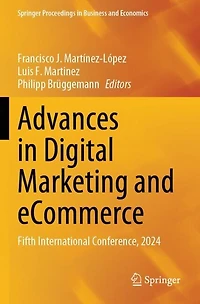 Advances in Digital Marketing and eCommerce: Fifth International Conference, 2024