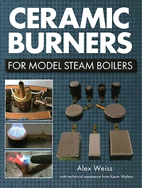 Ceramic Burners For Model Steam Boilers