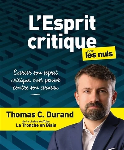 L' esprit critique pour les nuls