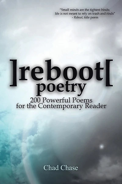 ] reboot [ poetry: 200 Powerful Poems for the Contemporary Reader