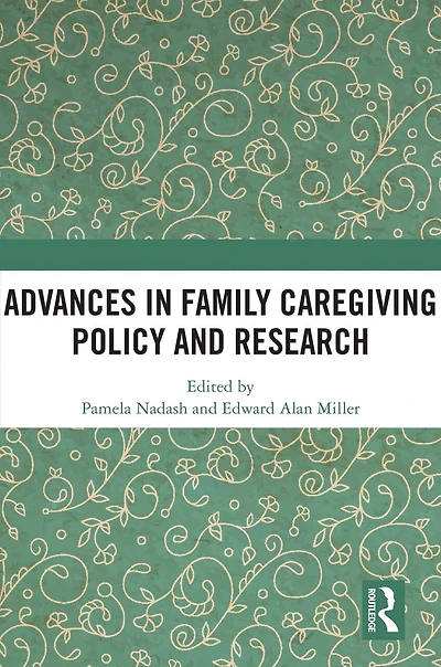 Advances Family Caregiving Policy and Research