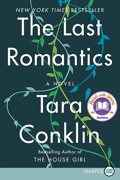 The Last Romantics: A Novel