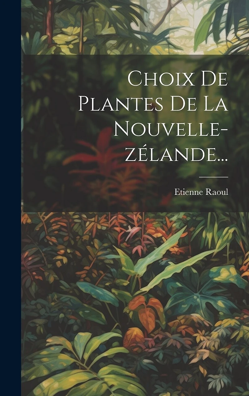 Choix De Plantes De La Nouvelle-zélande...