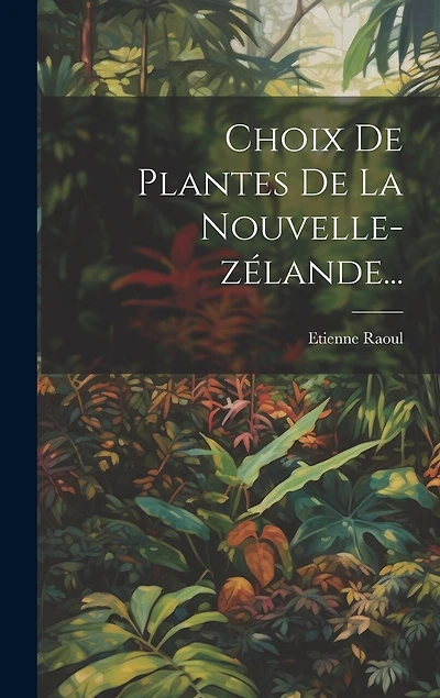 Choix De Plantes De La Nouvelle-zélande...