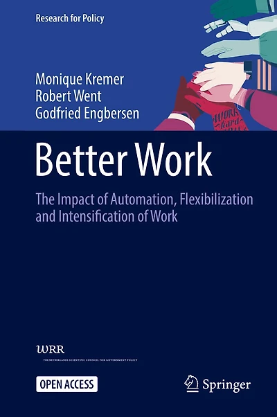 Better Work: The Impact Of Automation, Flexibilization And Intensification Work