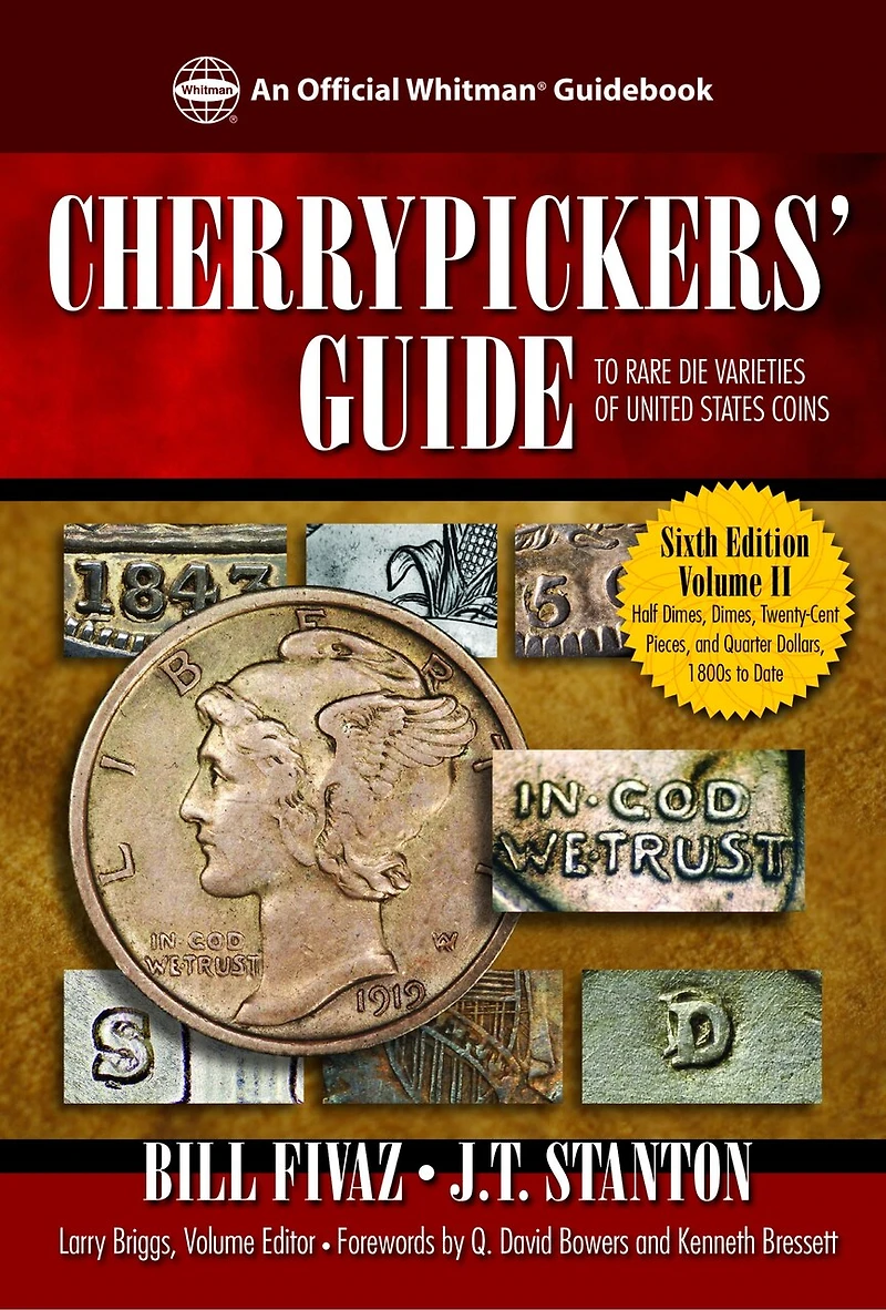 Cherrypickers' Guide to Rare Die Varieties of United States Coins Volume 2