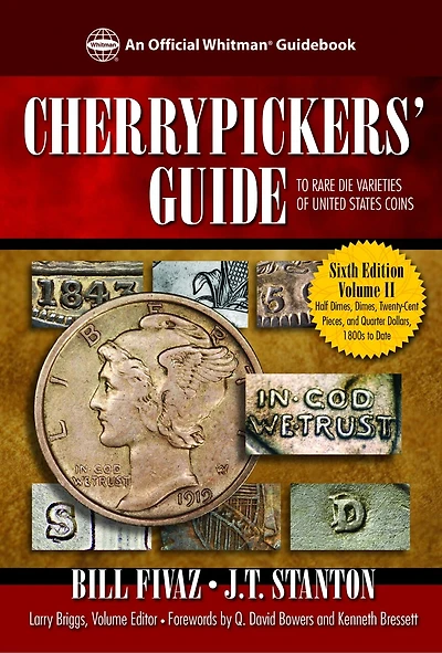 Cherrypickers' Guide to Rare Die Varieties of United States Coins Volume 2