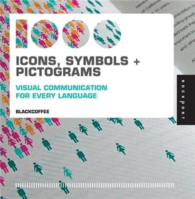 1,000 Icons, Symbols, And Pictograms: Visual Communication for Every Language