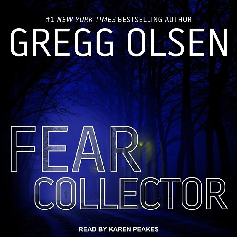 Fear Collector Lib/E