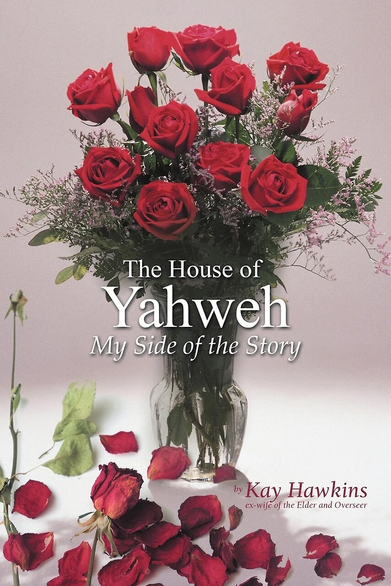 The House Of Yahweh My Side Story