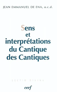 Sens et interprétations du Cantique des Cantiques: sens textuel, sens directionnels et cadre du texte