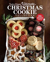 Taste of Home Ultimate Christmas Cookie Collection: 200+ Festive recipes for sharing, gifting & celebrating