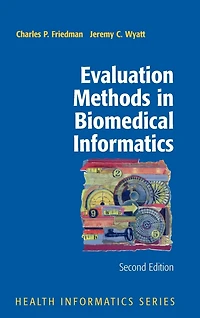 Evaluation Methods Biomedical and Health Informatics
