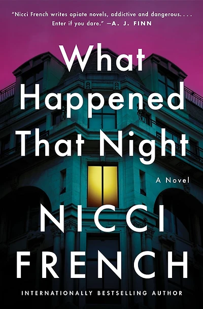 What Happened That Night: A Novel