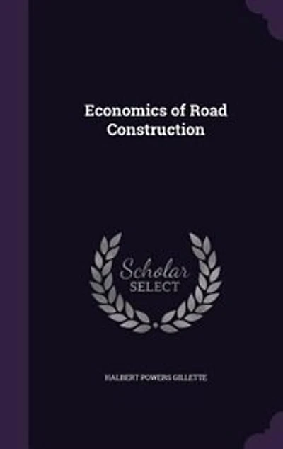 Economics of Road Construction