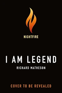 I Am Legend: And Other Stories