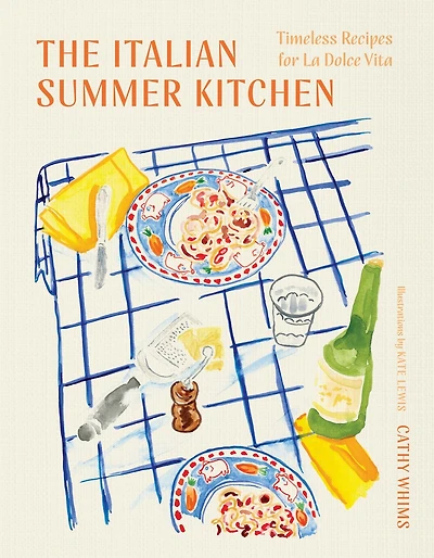 The Italian Summer Kitchen: Timeless Recipes for La Dolce Vita