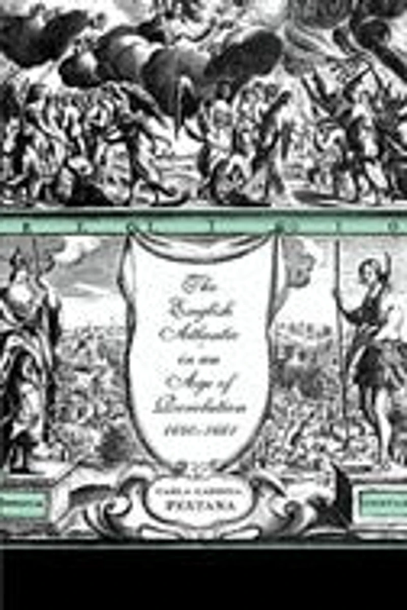 English Atlantic an Age of Revolution, 1640-1661