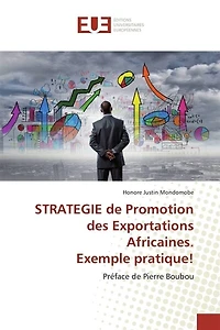 STRATEGIE de Promotion des Exportations Africaines. Exemple pratique !