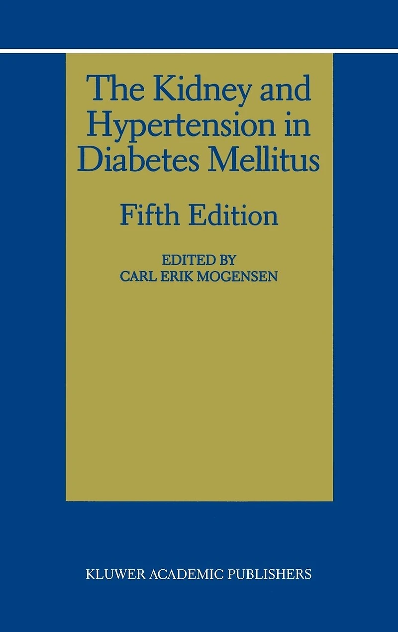 The Kidney and Hypertension in Diabetes Mellitus