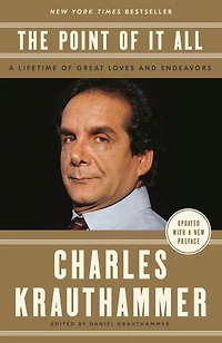 The Point of It All: A Lifetime Great Loves and Endeavors