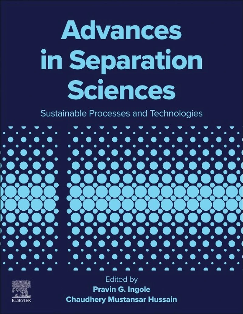 Advances Separation Sciences: Sustainable Processes and Technologies