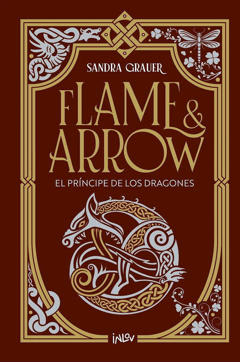 El príncipe de los dragones / The Prince of Dragons: Flame & Arrow