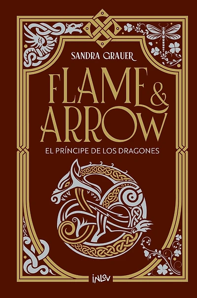 El príncipe de los dragones / The Prince of Dragons: Flame & Arrow