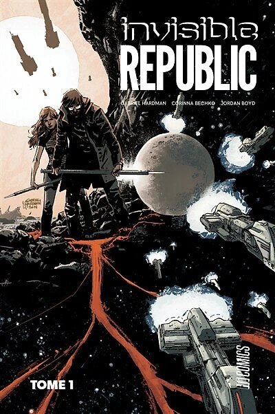 Invisible Republic, Vol. 1