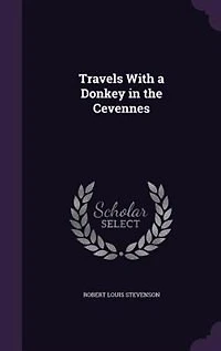 Travels With a Donkey in the Cevennes