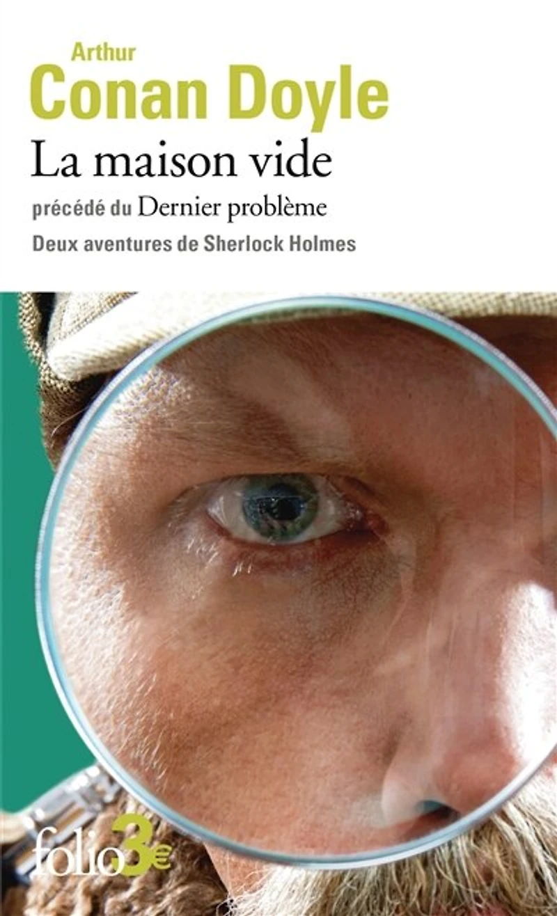 La maison vide ; Le dernier problème: deux aventures de Sherlock Holmes