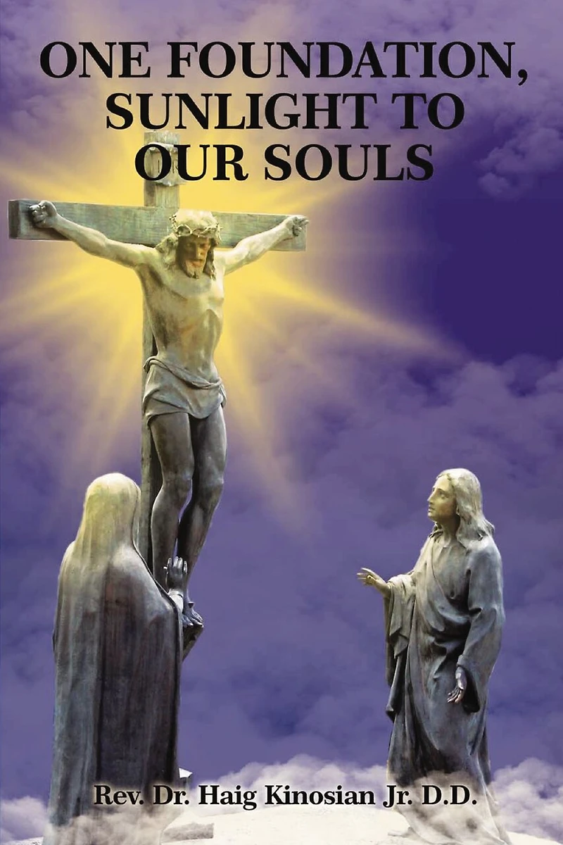 One Foundation, Sunlight to Our Souls