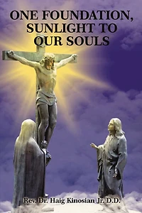 One Foundation, Sunlight to Our Souls