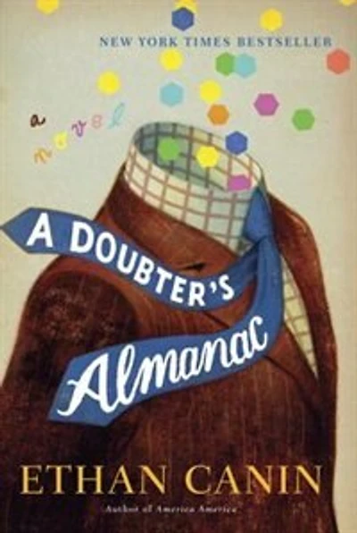 A Doubter's Almanac: Novel