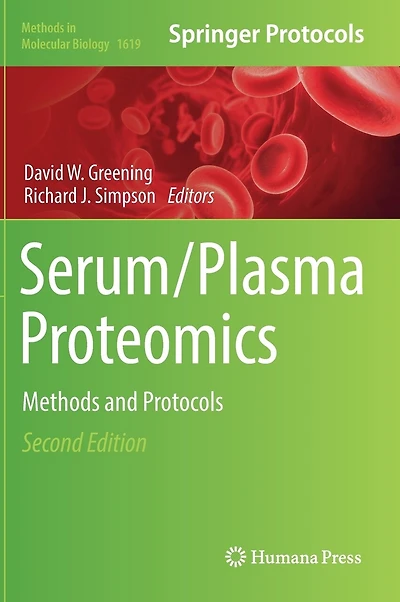 Serum/Plasma Proteomics: Methods and Protocols