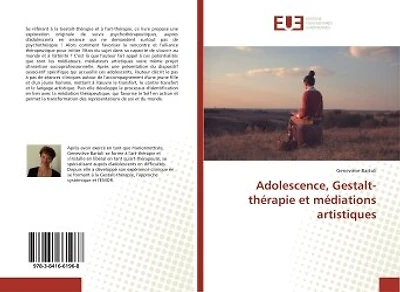 Adolescence, Gestalt-therapie et mediations artistiques