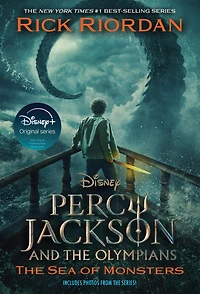 Percy Jackson and the Olympians, Book Two: Sea of Monsters Disney+ Tie Edition