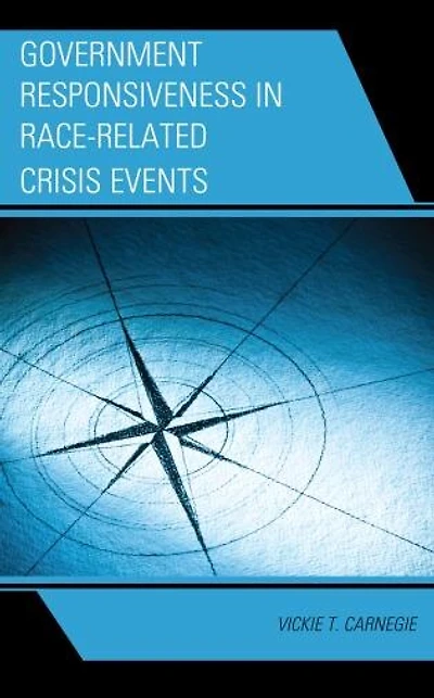 Government Responsiveness Race-Related Crisis Events